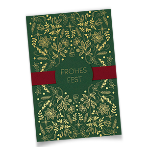 Vergrößere Abbildung Dunkelgrüne Weihnachtskarten für Unternehmen mit roter Banderole, goldgeprägtem Blumen- und Blättermuster und goldgeprägtem Schriftzug Frohes Fest